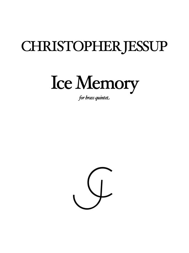 Christopher Jessup - Ice Memory