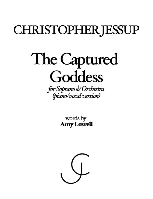 Christopher Jessup - The Captured Goddess (Piano/Vocal Version)