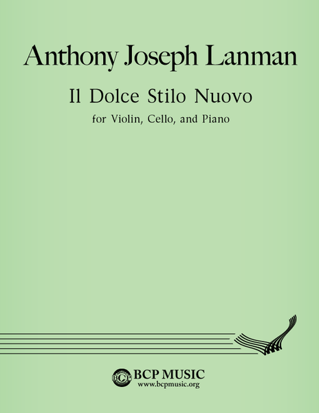 Anthony Joseph Lanman - Il Dolce Stile Nuovo