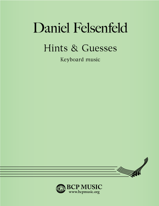 Daniel Felsenfeld - Hints & Guesses