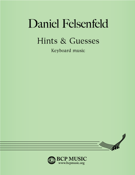 Daniel Felsenfeld - Hints & Guesses