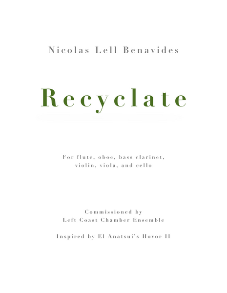 Nick Benavides - Recyclate