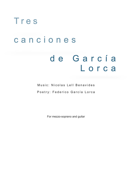 Nick Benavides - Tres Canciones de Garcia Lorca